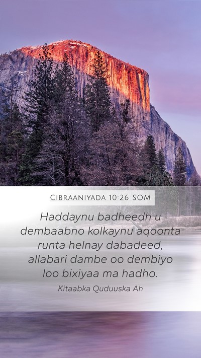 Cibraaniyada 10:26 SOM Bible Verse Image