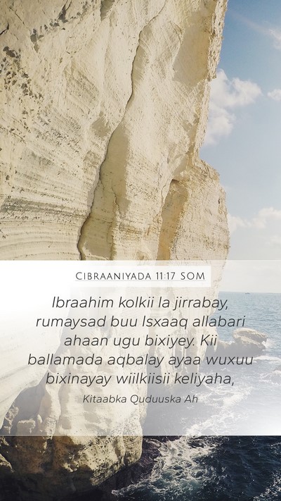 Cibraaniyada 11:17 SOM Bible Verse Image