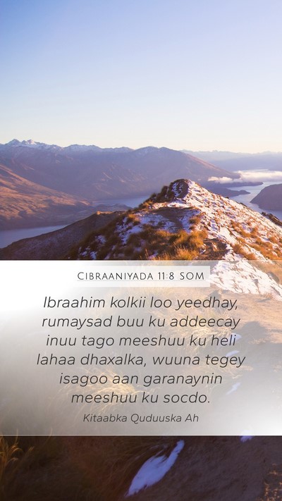 Cibraaniyada 11:8 SOM Bible Verse Image