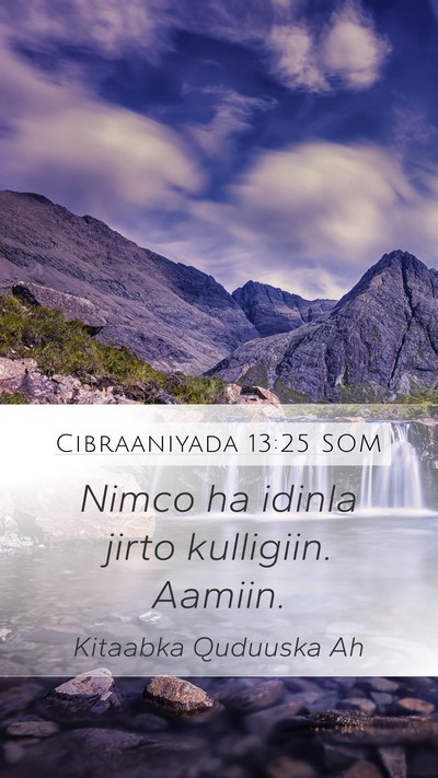 Cibraaniyada 13:25 SOM Bible Verse Image