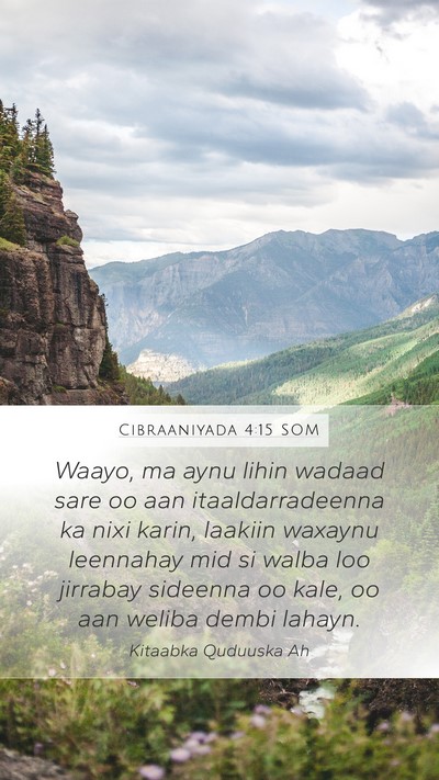 Cibraaniyada 4:15 SOM Bible Verse Image