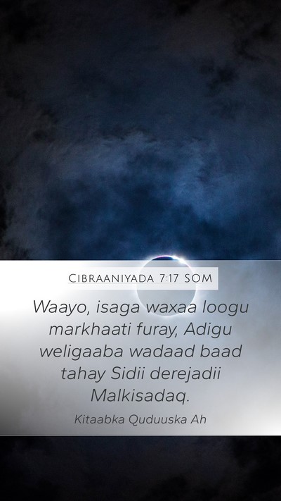 Cibraaniyada 7:17 SOM Bible Verse Image