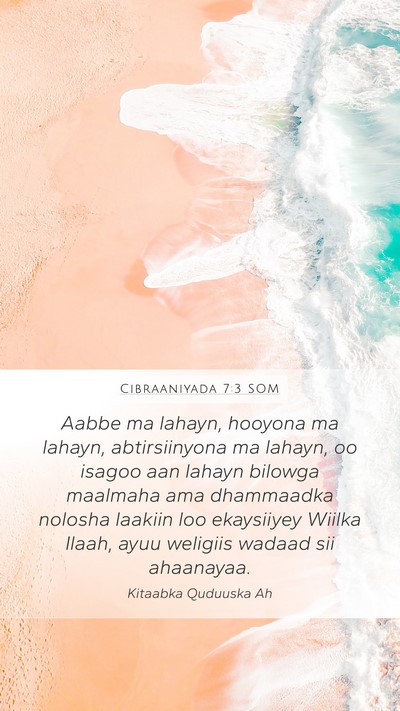 Cibraaniyada 7:3 SOM Bible Verse Image