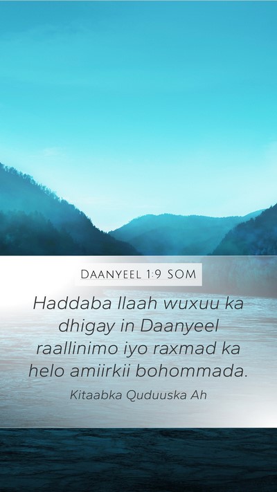 Daanyeel 1:9 SOM Bible Verse Image
