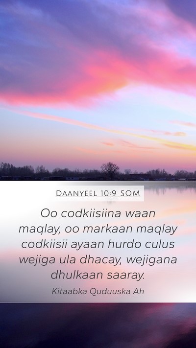 Daanyeel 10:9 SOM Bible Verse Image