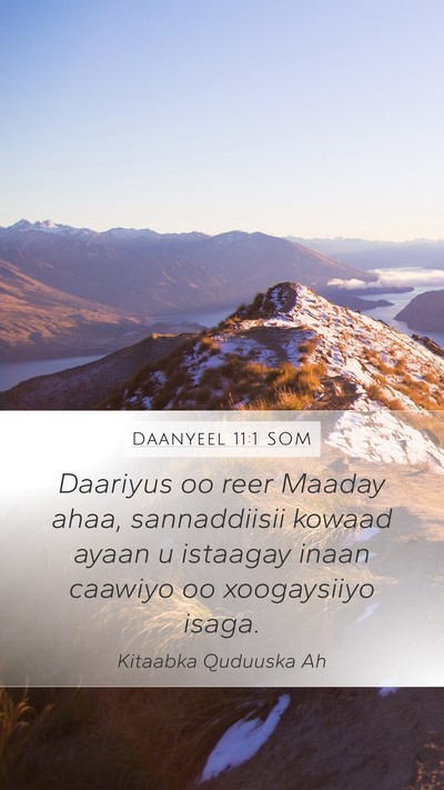 Daanyeel 11:1 SOM Mobile Phone Wallpaper - Daariyus oo reer Maaday ahaa, sannaddiisii kowaad - Mobile Bible Verse Wallpaper