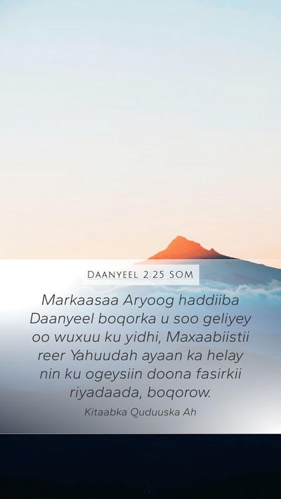 Daanyeel 2:25 SOM Bible Verse Image