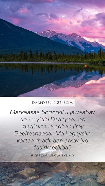 Daanyeel 2:26 SOM Bible Verse Image