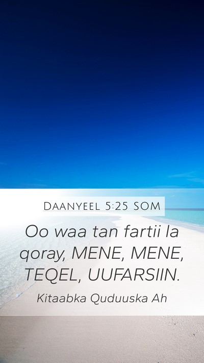 Daanyeel 5:25 SOM Bible Verse Image