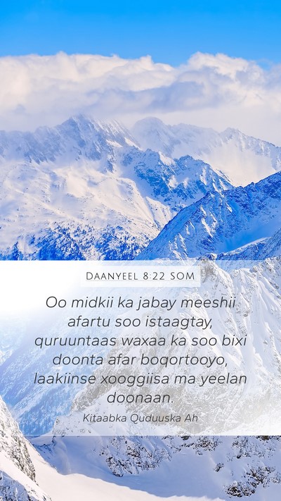 Daanyeel 8:22 SOM Bible Verse Image