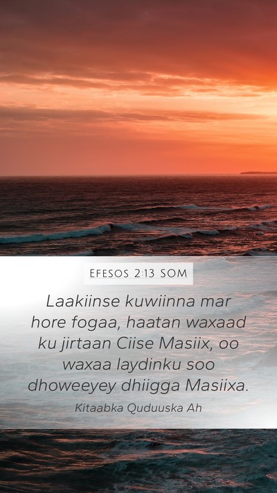 Efesos 2:13 SOM Bible Verse Image