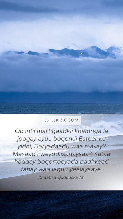 Esteer 5:6 SOM Bible Verse Image