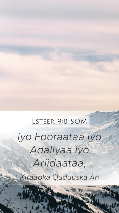 Esteer 9:8 SOM Mobile Phone Wallpaper - iyo Fooraataa iyo Adaliyaa iyo - Mobile Bible Verse Wallpaper