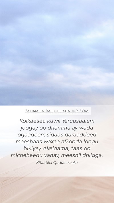 Falimaha Rasuullada 1:19 SOM Bible Verse Image