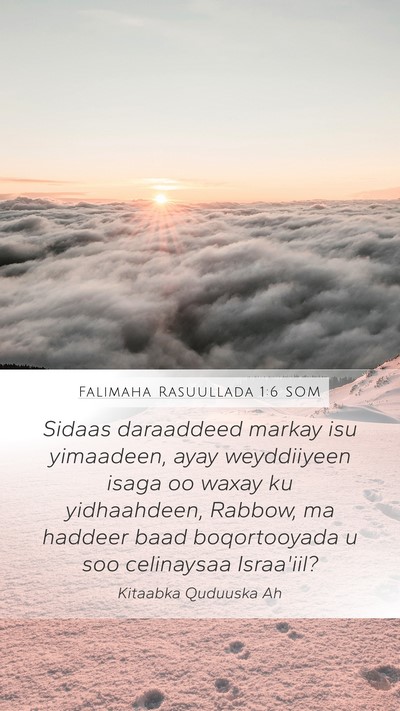 Falimaha Rasuullada 1:6 SOM Bible Verse Image