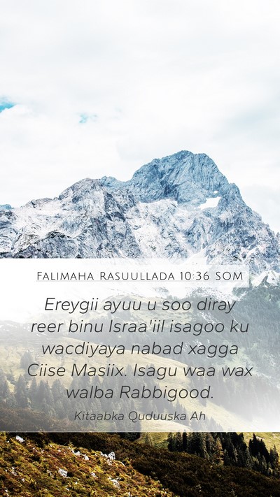 Falimaha Rasuullada 10:36 SOM Bible Verse Image