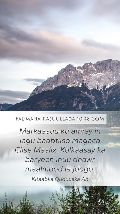 Falimaha Rasuullada 10:48 SOM Bible Verse Image