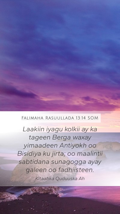 Falimaha Rasuullada 13:14 SOM Bible Verse Image