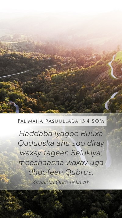 Falimaha Rasuullada 13:4 SOM Bible Verse Image