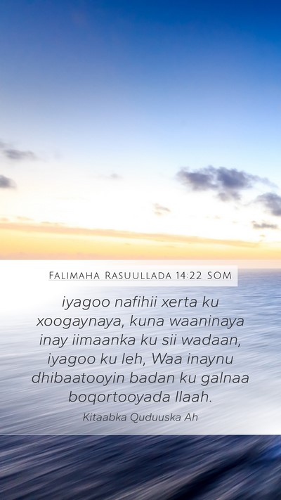 Falimaha Rasuullada 14:22 SOM Bible Verse Image