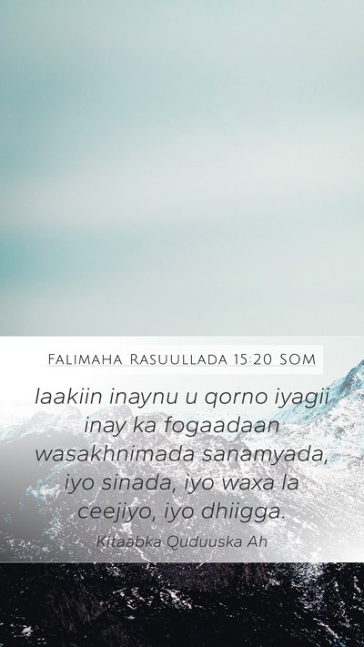 Falimaha Rasuullada 15:20 SOM Bible Verse Image