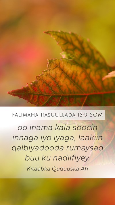Falimaha Rasuullada 15:9 SOM Bible Verse Image