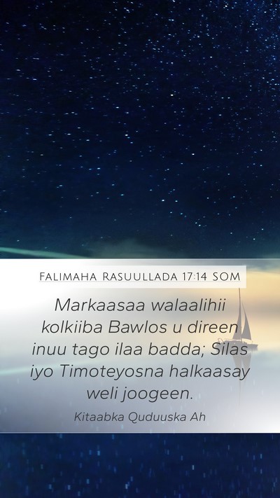 Falimaha Rasuullada 17:14 SOM Bible Verse Image