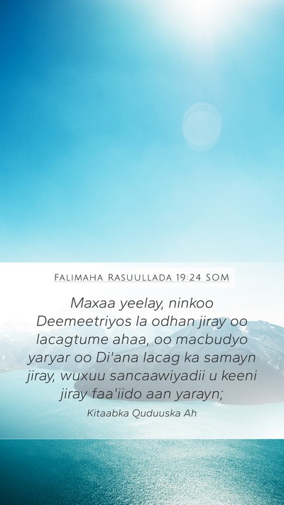 Falimaha Rasuullada 19:24 SOM Bible Verse Image