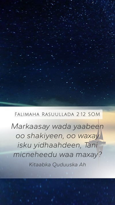 Falimaha Rasuullada 2:12 SOM Bible Verse Image