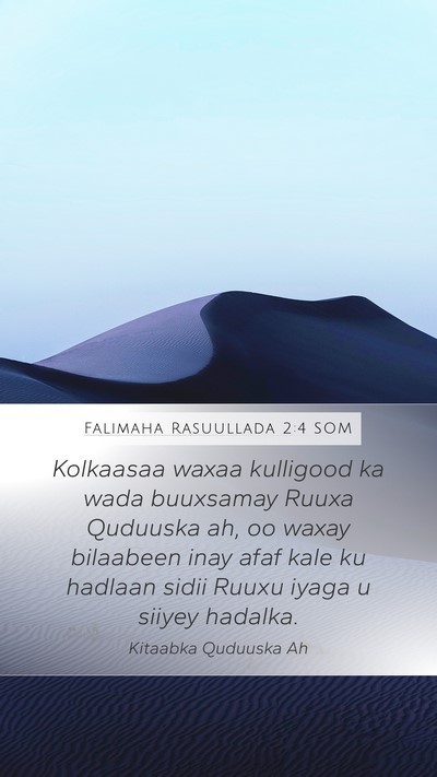 Falimaha Rasuullada 2:4 SOM Bible Verse Image