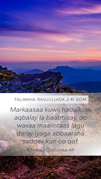 Falimaha Rasuullada 2:41 SOM Bible Verse Image