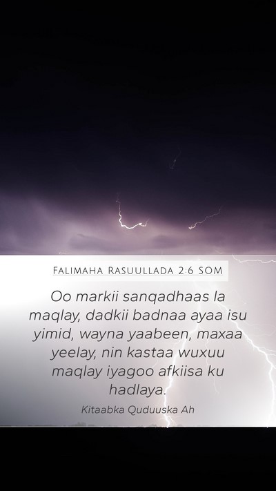 Falimaha Rasuullada 2:6 SOM Bible Verse Image