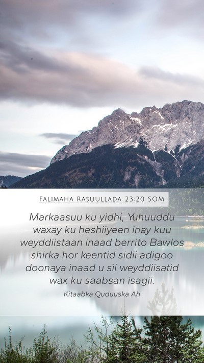 Falimaha Rasuullada 23:20 SOM Mobile Phone Wallpaper - Markaasuu ku yidhi, Yuhuuddu waxay ku heshiiyeen - Mobile Bible Verse Wallpaper