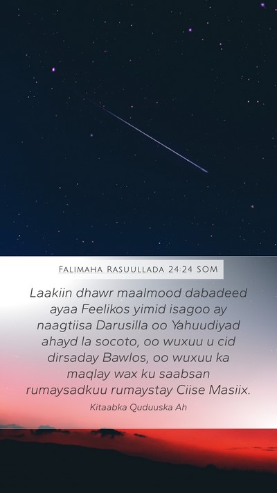 Falimaha Rasuullada 24:24 SOM Bible Verse Image