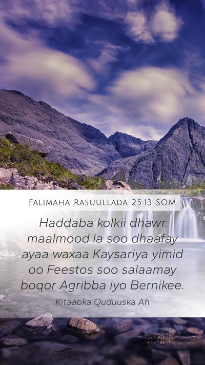 Falimaha Rasuullada 25:13 SOM Bible Verse Image