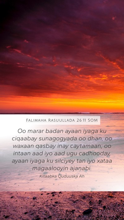 Falimaha Rasuullada 26:11 SOM Bible Verse Image