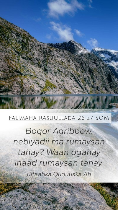 Falimaha Rasuullada 26:27 SOM Bible Verse Image