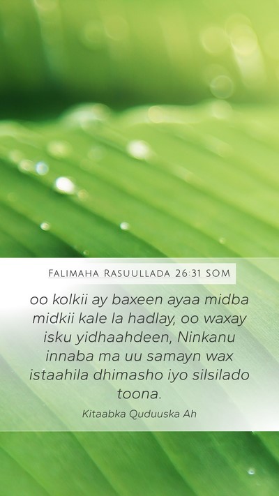 Falimaha Rasuullada 26:31 SOM Bible Verse Image