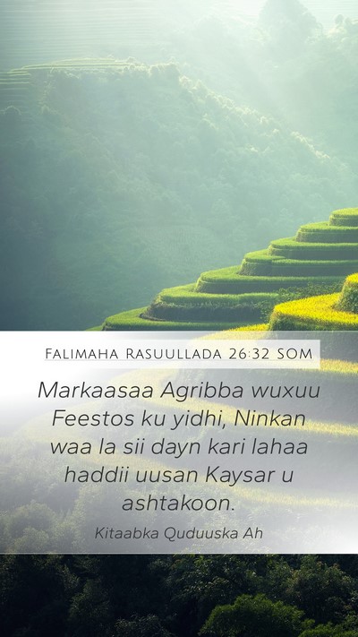 Falimaha Rasuullada 26:32 SOM Bible Verse Image