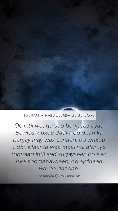 Falimaha Rasuullada 27:33 SOM Bible Verse Image