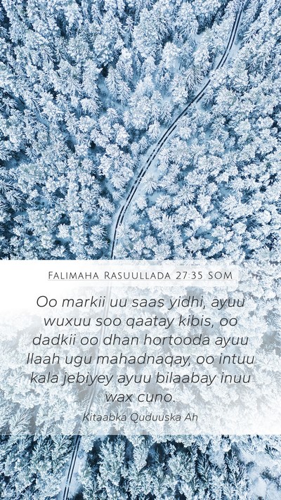 Falimaha Rasuullada 27:35 SOM Bible Verse Image