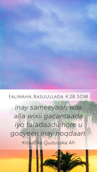 Falimaha Rasuullada 4:28 SOM Bible Verse Image