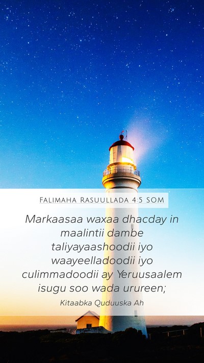 Falimaha Rasuullada 4:5 SOM Bible Verse Image
