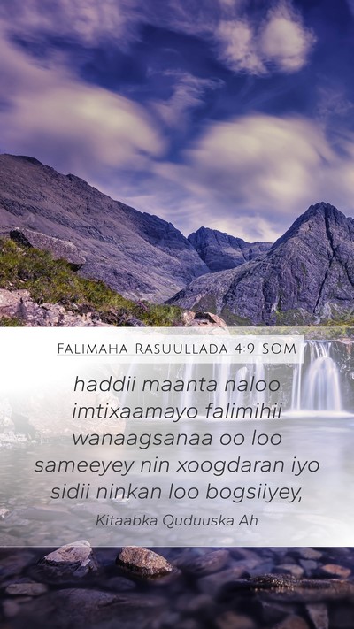 Falimaha Rasuullada 4:9 SOM Bible Verse Image