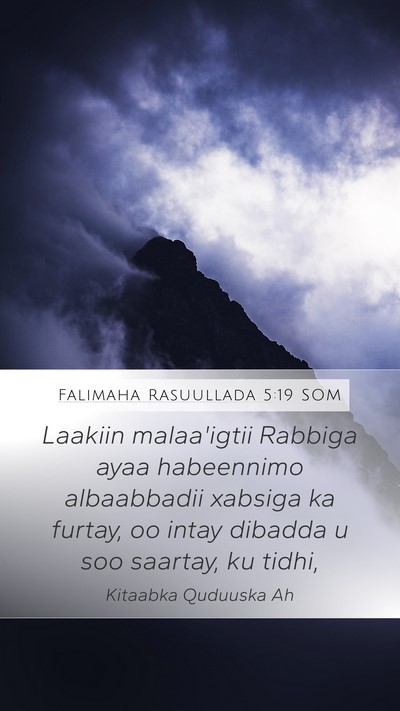 Falimaha Rasuullada 5:19 SOM Bible Verse Image