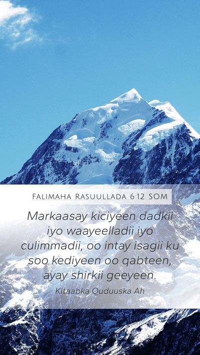Falimaha Rasuullada 6:12 SOM Bible Verse Image