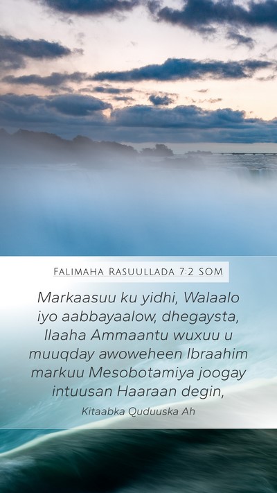 Falimaha Rasuullada 7:2 SOM Bible Verse Image