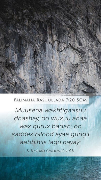 Falimaha Rasuullada 7:20 SOM Bible Verse Image
