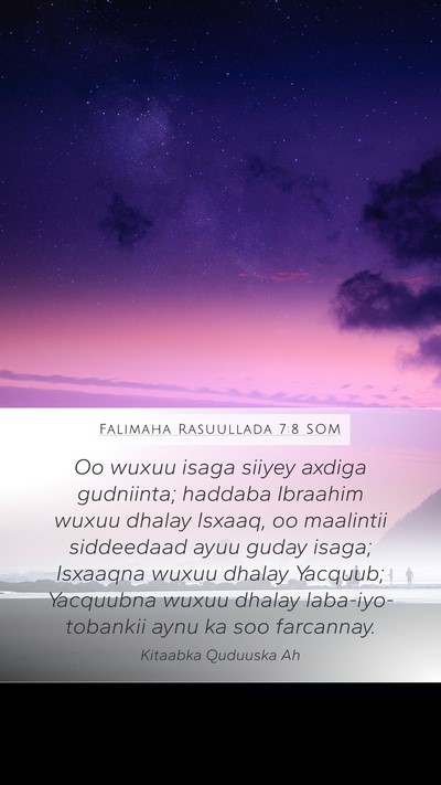 Falimaha Rasuullada 7:8 SOM Bible Verse Image