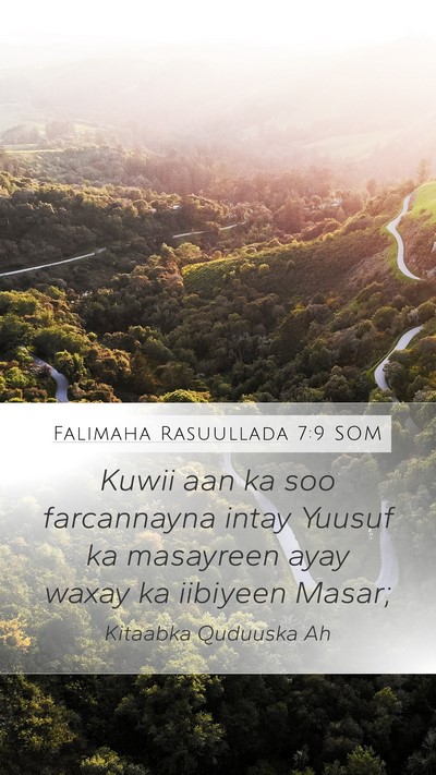 Falimaha Rasuullada 7:9 SOM Bible Verse Image